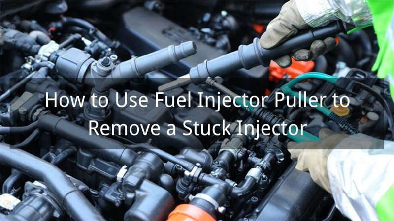 How to Use Fuel Injector Puller to Remove a Stuck Injector
